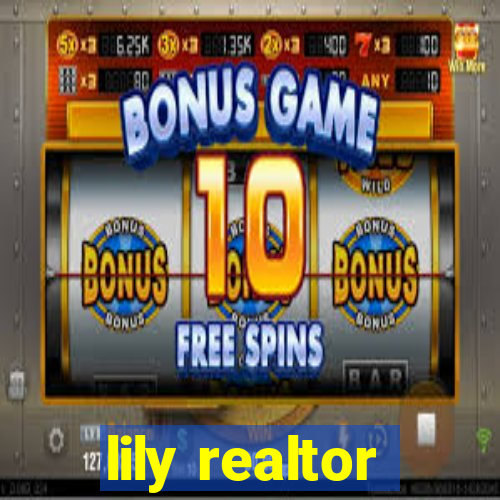 lily realtor